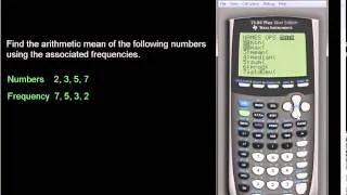 Finding Mean with Frequencies on TI 83plus and TI 84 Series Calculators