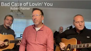 Bad Case of Lovin' You - Robert Palmer