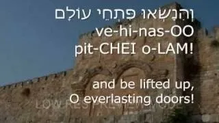 Who is this King of Glory (Mi Zeh Melech HaKavod (Who is this King of Glory?) Psalm 24:7-1