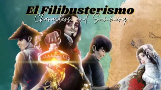 EL FILIBUSTERISMO (Characters and Summary)