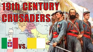 The History of the Papal Zouaves and the 9th Crusade