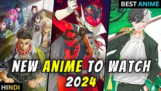 New Anime to Watch in 2024❗️[ HINDI ] #anime