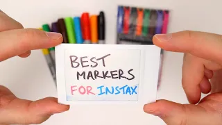 BEST MARKERS for Instax Prints