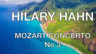 MOZART VIOLION CONCERTO No 3 HILARY HAHN