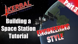 Kerbal Space Program - Tutorial Building a Space Station Part 3