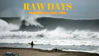 RAW DAYS | Pacasmayo El faro in Peru, La Libertad