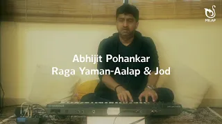 Milap Presents 'CONFLUENCE Part 2' featuring Abhijit Pohankar | Raag Yaman, Aalap & Jod | Keyboard