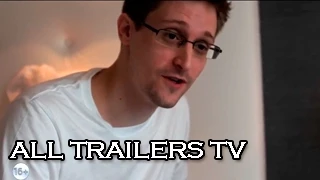 Citizenfour:  Правда Сноудена 2015 |  Русский Трейлер