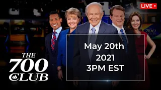 The 700 Club - May 20, 2021