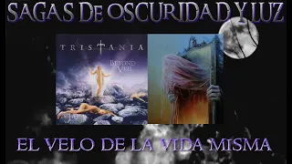 TRISTANIA - Beyond The Veil | Sagas de Oscuridad y Luz 1/2