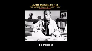 James Baldwin on Artist's Responsibility (excerpt)