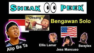 👀 Sneak Peek‼️ Alip Ba Ta Collab - Bengawan Solo (Gesang) - Jess Mancuso, Ellis Lamar, Swaylex