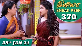 Iniya Serial | EP 370 Sneak Peek | 29th Jan 2024 | Alya Manasa | Rishi | Saregama TV Shows Tamil