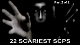 TOP 22 SCARIEST SCPS - REACTION