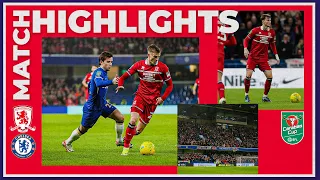 Match Highlights | Chelsea 6 Boro 1 | Carabao Cup Semi Final Second Leg