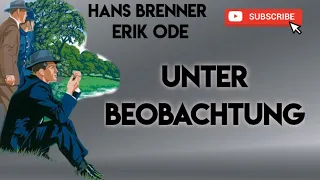 UNTER BEOBACHTUNG   #krimihörspiel  #retro   HANS BRENNER