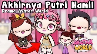 DRAMA AVATAR WORLD AKHIRNYA PUTRI HAMIL | AVATAR WORLD | PAZU