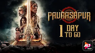 1 Day to Go | Paurshpur | Starring Shilpa Shinde, Annu Kapoor, Milind Soman | ALTBalaji