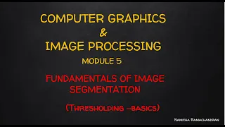 SEGMENTATION - THRESHOLDING