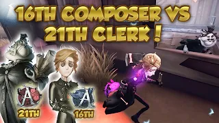 #22 How Good is Composer Against High Rank Clerk! | Identity V | 第五人格| Composer