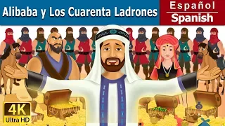 Alibaba y los cuarenta ladrones | The Alibaba And 40 Thieves in Spanish | @SpanishFairyTales