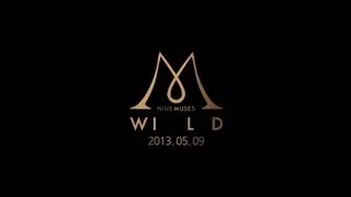 나인뮤지스[9MUSES] 와일드(WILD) Music Video.