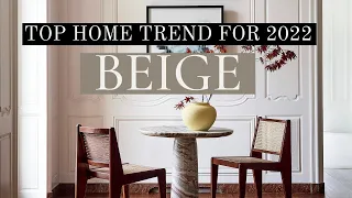 BEIGE COLOR TREND | HERE'S 5 EASY WAYS TO NAIL IT