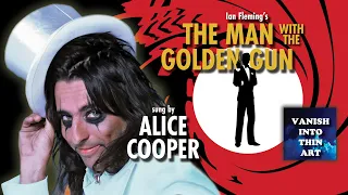 The Man With The Golden Gun / The Alice Cooper Band (Theme to the James Bond Movie)
