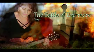 The Battle of Evermore (Led Zeppelin cover) - Performed by Vesper