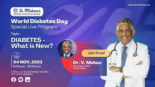 World Diabetes Day Special Live | Dr V Mohan