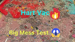 Big mess test with Hart Vac ~ OG MIX