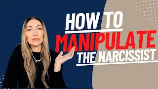 How To Manipulate The Narcissist BEST ADVISE GIVEN