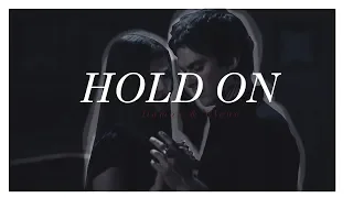 Hold On - Damon & Elena