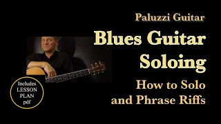 Blues Guitar Soloing Lesson for Beginners  [How to Solo Phrasing Technique]