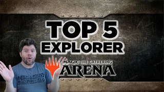 🔥"Necesitas saber ESTO para ganar en Explorer "🔥Top5 Explorer decks en MTG arena