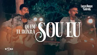 Lucas Roque e Gabriel - Quem te Honra Sou Eu (Clipe Oficial)