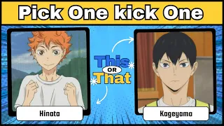 Pick One Kick One | Haikyuu Anime Character Edition