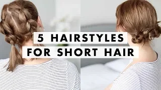 5 Hairstyles for Short Hair in 90 Seconds