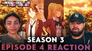 AYANOKOJI HAS TO BE CAREFUL WITH CLASS A! Classroom of the Elite S3 Ep 4 Reaction