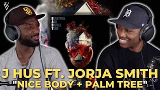 J Hus ft. Jorja Smith - Nice Body + Palm Tree | FIRST REACTION