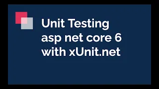 Unit Testing asp net core 6 with xUnit.net (part-01 xunit basic)