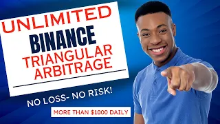 Binance Triangular Arbitrage - Maximize Profits, Zero Risk, $500-$1000 Daily | Step-by-Step Guide