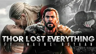 Thor Lost Everything Maine Royaan | thor sad edit | avengers sad edit | maine royaan song edit