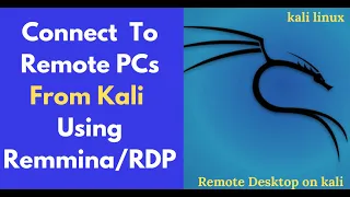 How to Connect to Remote PCs From Kali Linux with Remmina | RDP on Kali