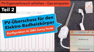 PV Überschuss nutzen Teil 2: Elektroheizkörper - Konfiguration im SMA Sunny Portal mit Edimax Switch