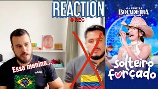 React Ana Castela - Solteiro Forçado (internacional) | REACTION | Brasileiro e Colombiano |🇧🇷🇨🇴 #237