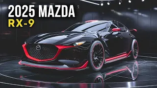 All-New 2025 Mazda RX 9 First Look: Mazda RX-9's Three-Rotor Engine Unveiled"