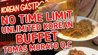 NO TIME LIMIT na UNLIMITED KOREAN BUFFET sa TOMAS MORATO QUEZON CITY