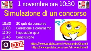 Simulazione di concorso (aperto a tutti) - 30 domande di diritto e impossible quiz (1/11/2021)