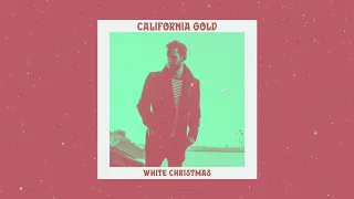 CALIFORNIA GOLD - "WHITE CHRISTMAS" (Audio/Visualizer)